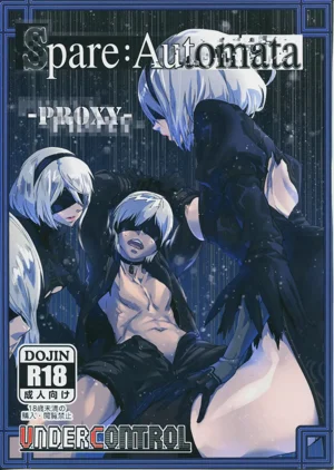 (C92) [UNDER CONTROL (Zunta)] Spare： Automata -PROXY- (ニーア オートマタ)[無修正]中文 | a中文圖