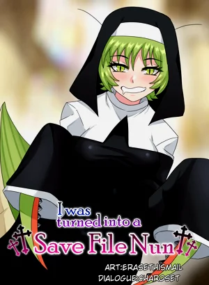 I was turmed into a Save File Nun | 我被存档变成了个修女图